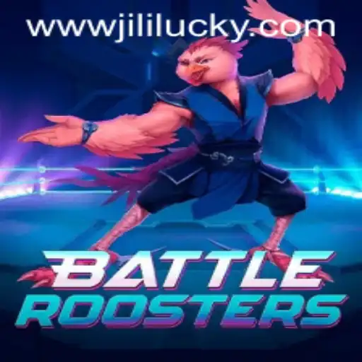 Exploring BattleRoosters: A Dynamic Gaming Experience with JiliLuck