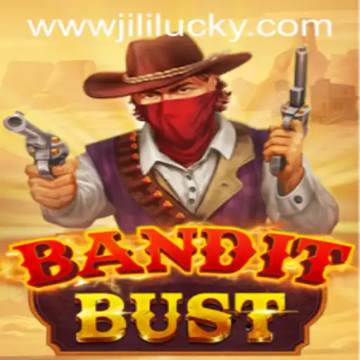 Exploring BanditBust: A Thrilling New Adventure with JiliLuck
