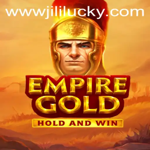 EmpireGold: A Comprehensive Guide to JiliLuck's Latest Gaming Sensation
