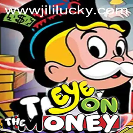 EyeOnTheMoney: The Thrilling Game of Strategy and Luck by JiliLuck