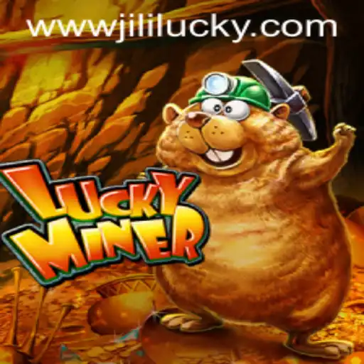 A Comprehensive Insight into LuckyMiner and the Thrill of JiliLuck
