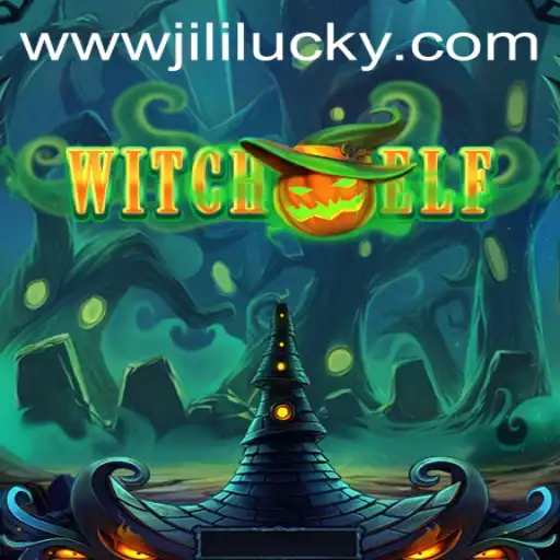 Exploring the Mystical Realms of WitchElf: The Enchantment of JiliLuck