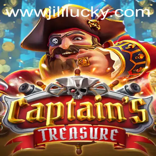 Discovering the Adventure of CaptainssTreasure and the Role of JiliLuck