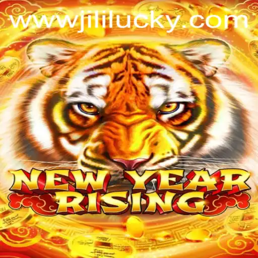 Explore the Thrilling World of NewYearRising with JiliLuck