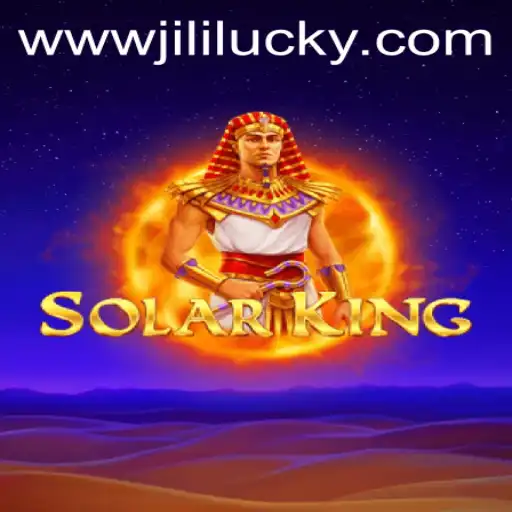 Discover the Thrilling World of SolarKing: A New Era with JiliLuck